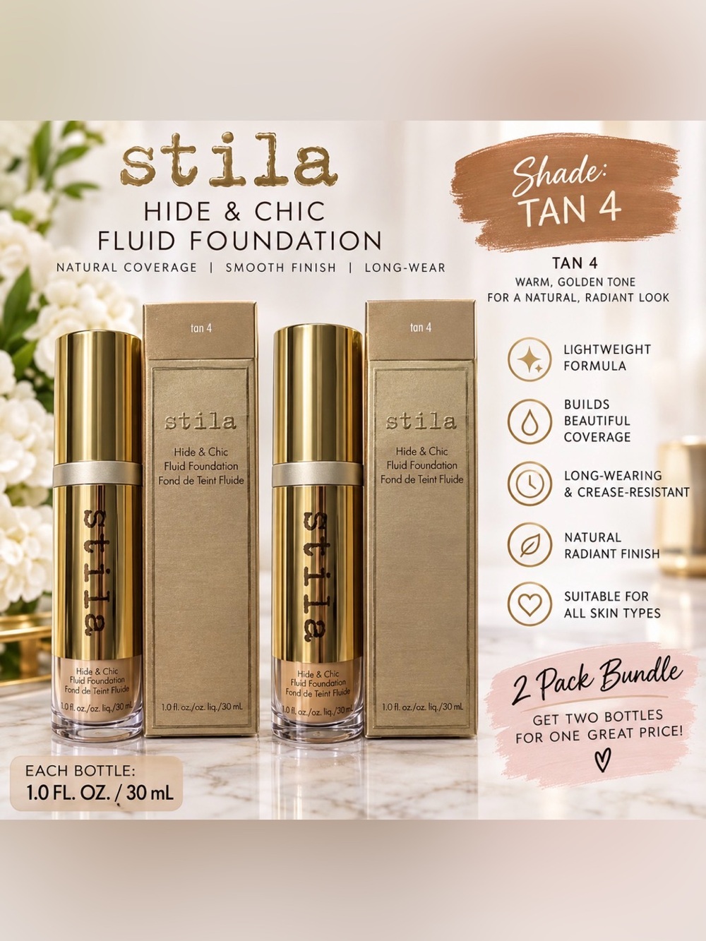 stila Hide & Chic Fluid Foundation Tan 4 Radiant Natural 2 Pack 1 fl oz each